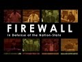 Firewall: In Defense of the Nation State