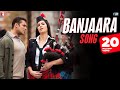 Banjaara - Song - Ek Tha Tiger - Salman Khan & Katrina Kaif