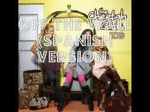 Off The Wall - The Cheetah Girls 2