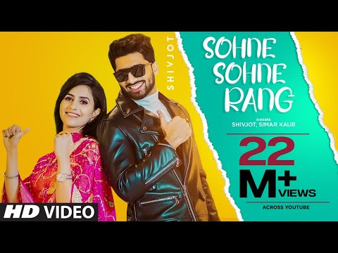 Sohne Sohne Rang (Official Video) Shivjot | Simar Kaur | The Boss | Latest Punjabi Songs 2021