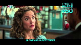 THIS IS WHERE I LEAVE YOU Trailer #2 - In Cinemas 18 September
