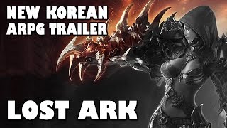 Awesome Looking New ARPG from Korea - LOST ARK - Trailer Breakdown