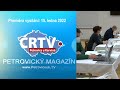 Petrovický Magazín premiéra 15.1.2022 na stanici LTV PLUS