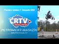 Petrovický Magazín premiéra 7.11.2020 na stanici LTV PLUS