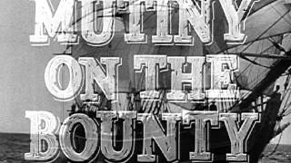 Mutiny on the Bounty - Trailer