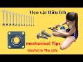 Useful mechanical Tips in The Life