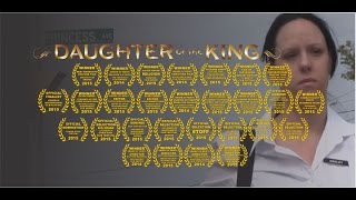 Daughter of the King Premiere Trailer - 2014