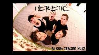 Heretic - AlbumTeaser 2012