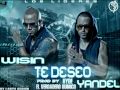 Wisin Y Yandel - Te Deseo (Original) (Prod. By Hyde El Verdadero Quimico)