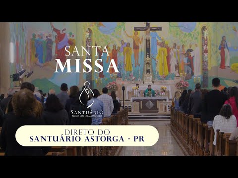 29º Domingo do Tempo Comum - Santa Missa Direto do Santuário Nossa Senhora Aparecida Astorga PR