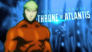 Justice League: Throne of Atlantis Official Trailer + Collectibles