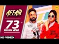 Affair (Full Video) Baani Sandhu ft Dilpreet Dhillon, Jassi Lokha | New Song 2019 | White Hill Music