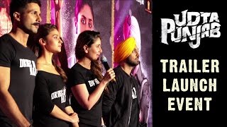 Udta Punjab Trailer Launch