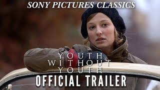 YOUTH WITHOUT YOUTH trailer #2