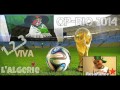 ALGERIE 2014 OPERATION RIO CHEB ADJEL SONG شاب عجال أغاني المونديال