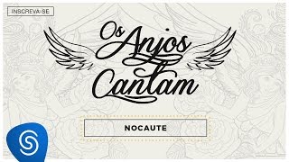 Jorge e Mateus – Nocaute Áudio Oficial Jorge e Mateus – Nocaute Áudio Oficial