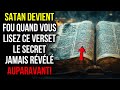 Le SEUL VERSET que SATAN ne SUPPORTE pas d'entendre  Et presque PERSONNE ne le conna?t ![1]