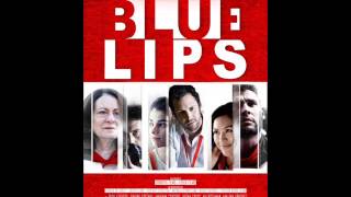 Skin - "Blue Lips" film/movie (Trailer) Original Soundtracks by SHE'SOPHI