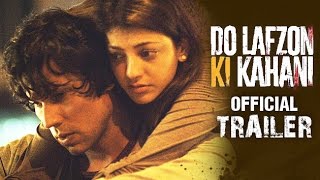 Do Lafzon Ki Kahani | Official Trailer 2 | Randeep Hooda, Kajal Aggarwal | HD
