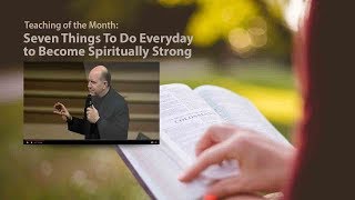 Seven Things to Do Every Day to Become Spiritually Strong — Rick RennerSeven Things to Do Every Day to Become Spiritually Strong — Rick Renner