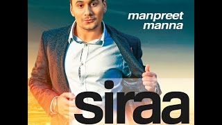 SIRAA  Manpreet Manna  Latest Punjabi Song 2016  Desi Beats Records