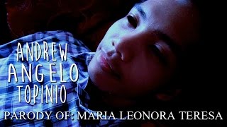 Andrew Angelo Topinio Trailer (Maria Leonora Teresa Parody)