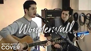 Oasis - Wonderwall (Boyce Avenue acoustic cover) on iTunes‬ & Spotify