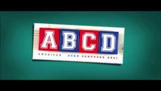 ABCD First look Teaser....!!! American-Born Confused Desi