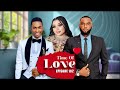 TIME Of LOVE Episode 102 (LOVE STORY )