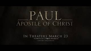 Paul, Apostle of Christ: Teaser Trailer