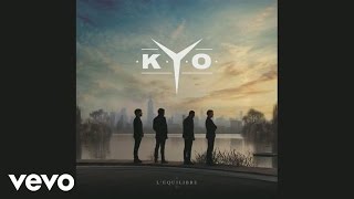 Kyo – Les vents contraires Kyo – Les vents contraires