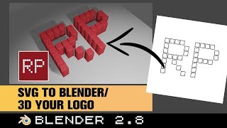 Blender 2.8: SVG to Blender - 3D your logoBlender 2.8: SVG to Blender - 3D your logo