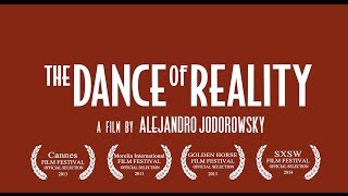 The Dance of Reality by Alejandro Jodorowsky (Official US Trailer)