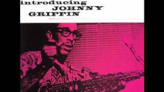 Johnny Griffin / It's All Right With Me - YouTube