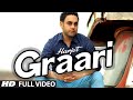 Graari By Harjot Full Video  Music Desi Crew  Punjabi Song 2014