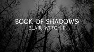 Book of Shadows: Blair Witch 2 [a steFANedit] TRAILER