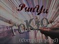 Picture Punyu Tokio Complete Song