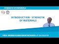 Lecture - 1 Introduction - Strength of Materials