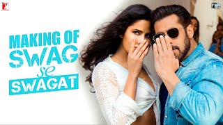 Making of Swag Se Swagat Song | Tiger Zinda Hai | Salman Khan | Katrina Kaif Making of Swag Se Swagat Song | Tiger Zinda Hai | Salman Khan | Katrina Kaif