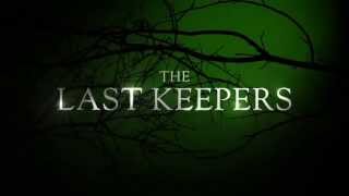 The Last Keepers - Official Trailer (2013)