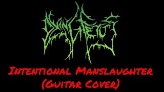 DYING FETUS - INTENTIONAL MANSLAUGHTER (GUITAR COVER) | Julian GonzalezDYING FETUS - INTENTIONAL MANSLAUGHTER (GUITAR COVER) | Julian Gonzalez