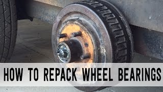 How to Repack Trailer Wheel Bearings [Start to Finish]