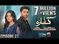 Kaffara Episode 21 - [Eng Sub] - Ali Ansari - Laiba Khan - Zoya Nasir - 17th Aug 2024 - HAR PAL GEO