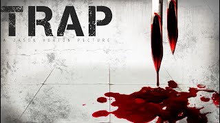Trap (2010) Ashton Blanchard, Doc Crow, Alan Perada - TRAILER