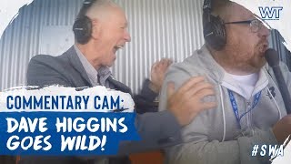 Commentary Cam | Dave Higgins goes wild!Commentary Cam | Dave Higgins goes wild!