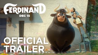 Ferdinand | Official Trailer [HD] | 20th Century FOX