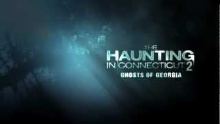 THE HAUNTING IN CONNECTICUT 2: GHOSTS OF GEORGIA TRAILER