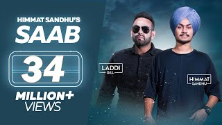 SAAB - Himmat Sandhu (Full Song)  Laddi Gill  New Punjabi Songs  Lokdhun