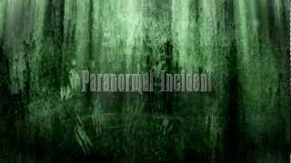 Paranormal Incident (Official Trailer)