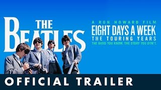 The Beatles: Eight Days A Week - The Touring Years - Official Trailer - Own from 21 November